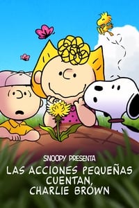 Poster de Snoopy presenta: las acciones pequeñas cuentan, Charlie Brown