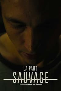 La part sauvage (2017)