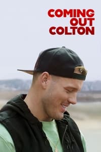 tv show poster Coming+Out+Colton 2021