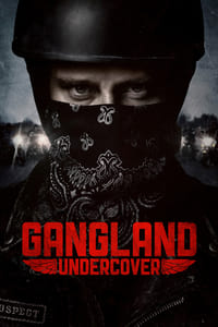 copertina serie tv Gangland+Undercover 2015