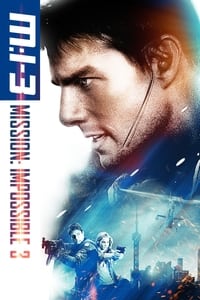 Download Mission: Impossible 3 (2006) Dual Audio {Hindi-English} 480p [400MB] || 720p [1.2GB]