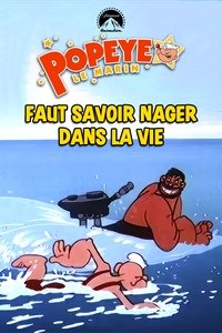 Faut savoir nager dans la vie