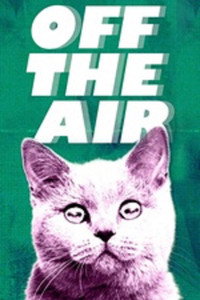 Постер мультсериала «Off the Air (2011)» — (4 из 14)