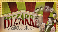 «Bizarre: A Circus Story (2016)» — обои к фильму #1