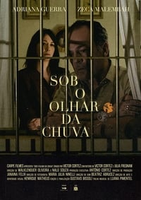 Постер фильма «Sob o Olhar da Chuva (2020)» — (1 из 2)