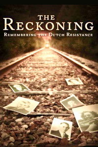 poster_The Reckoning: Remembering the Dutch Resistance
