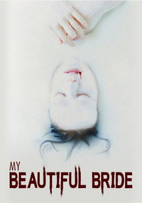 Постер фильма «My Beautiful Bride (2021)» — (2 из 4)