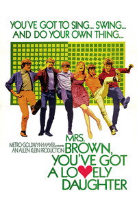 Постер фильма «Mrs. Brown, You've Got a Lovely Daughter (1968)» — (2 из 7)