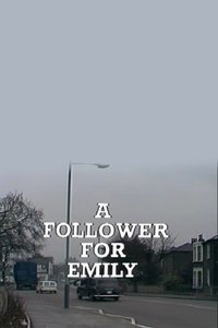 A Follower for Emily (1974)