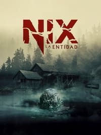 Poster de Nix - La Entidad