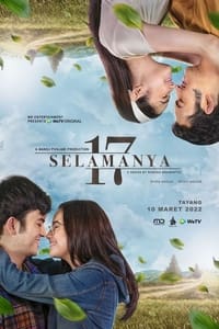 17 Selamanya (2022)