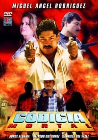 Codicia mortal (2000)