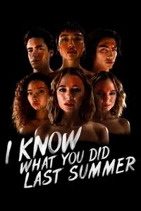 tv show poster I+Know+What+You+Did+Last+Summer 2021