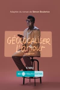 Poster de Géolocaliser l'amour