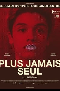 Plus jamais seul (2016)