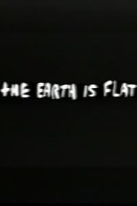 The Earth Is Flat - 2016