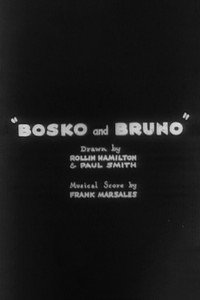 Постер к мультфильму Bosko and Bruno (1932)