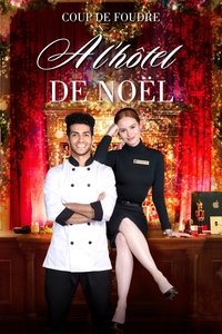 Poster de Coup de foudre à l'hôtel de Noël
