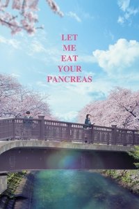 Let Me Eat Your Pancreas - 2017