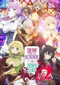 Cover of the Season 2 of How Not to Summon a Demon Lord