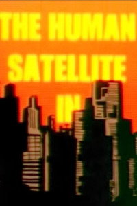 The Human Satellite (1979) poster