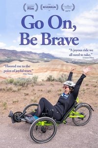 Imagem do Filme Go On, Be Brave