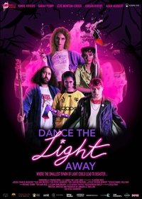 Poster de Dance the Light Away