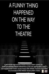 Постер фильма «A Funny Thing Happened on the Way to the Theatre (2018)» — (2 из 3)