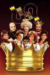 tv show poster Que+Rei+Sou+Eu%3F 1989