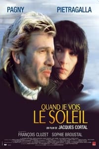 Quand je vois le soleil (2003)