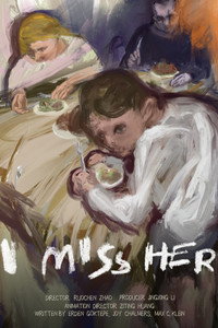 Постер к мультфильму I Miss Her (2021)
