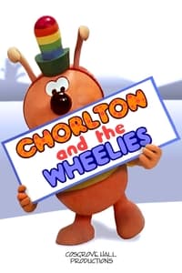 Poster de Chorlton and the Wheelies