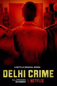 Постер сериала «Преступления в Дели (2019)» — (3 из 27)