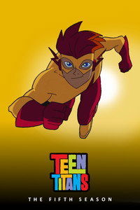 Teen Titans - Season 5 Episode Guide