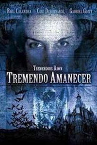 Постер фильма «Tremendo amanecer (2004)» — (2 из 2)