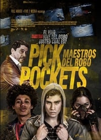 Pickpockets: maestros del robo (2018)