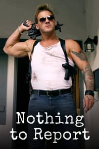 Poster de Nothing to Report