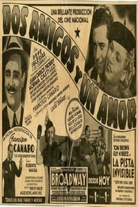 Dos amigos y un amor (1938)