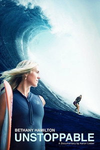 Постер фильма «Bethany Hamilton: Unstoppable (2018)» — (6 из 9)