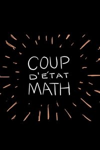 Coup d’etat Math (2020)