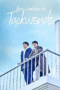 Libere a Maldicao do Taekwondo [L] S01E08