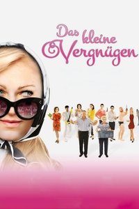 Das kleine Vergnügen (2017)