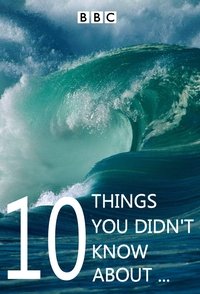 tv show poster 10+Things+You+Didn%27t+Know+About... 2008