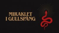 The Gullspång Miracle