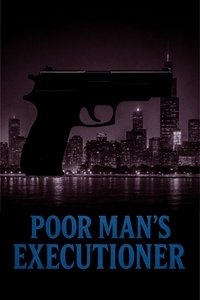 Poster de Poor Man's Executioner