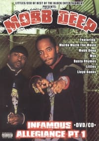 Mobb Deep: Infamous Allegiance: Part 1 (2004)