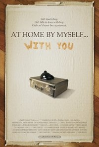 Poster de At Home by Myself... with You