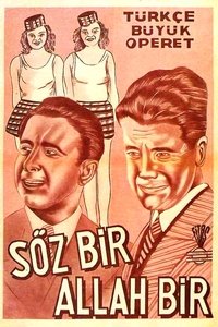 Söz Bir Allah Bir (1933)