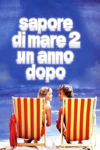 Poster de Sapore di mare 2 - Un anno dopo