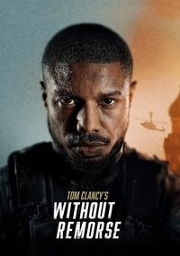 Tom Clancy's Without Remorse poster